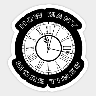 how many more times Sticker